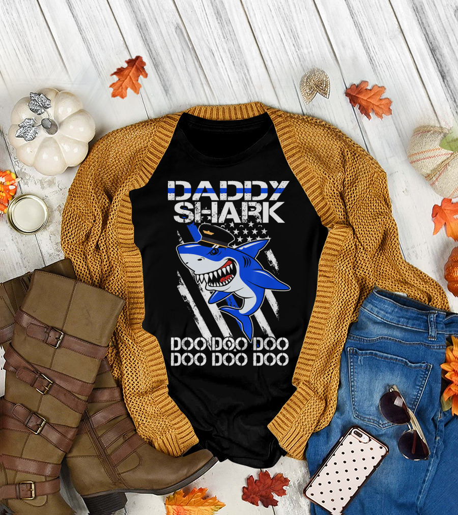 Daddy Shark Police Doo Doo Doo Blue Line T-Shirt