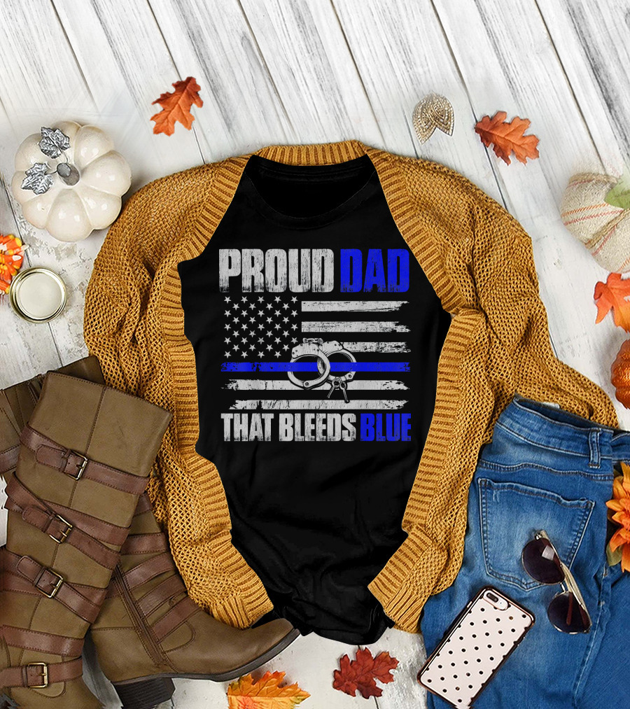 Proud Dad Bleeds Blue American Flag Handcuffs T-Shirt
