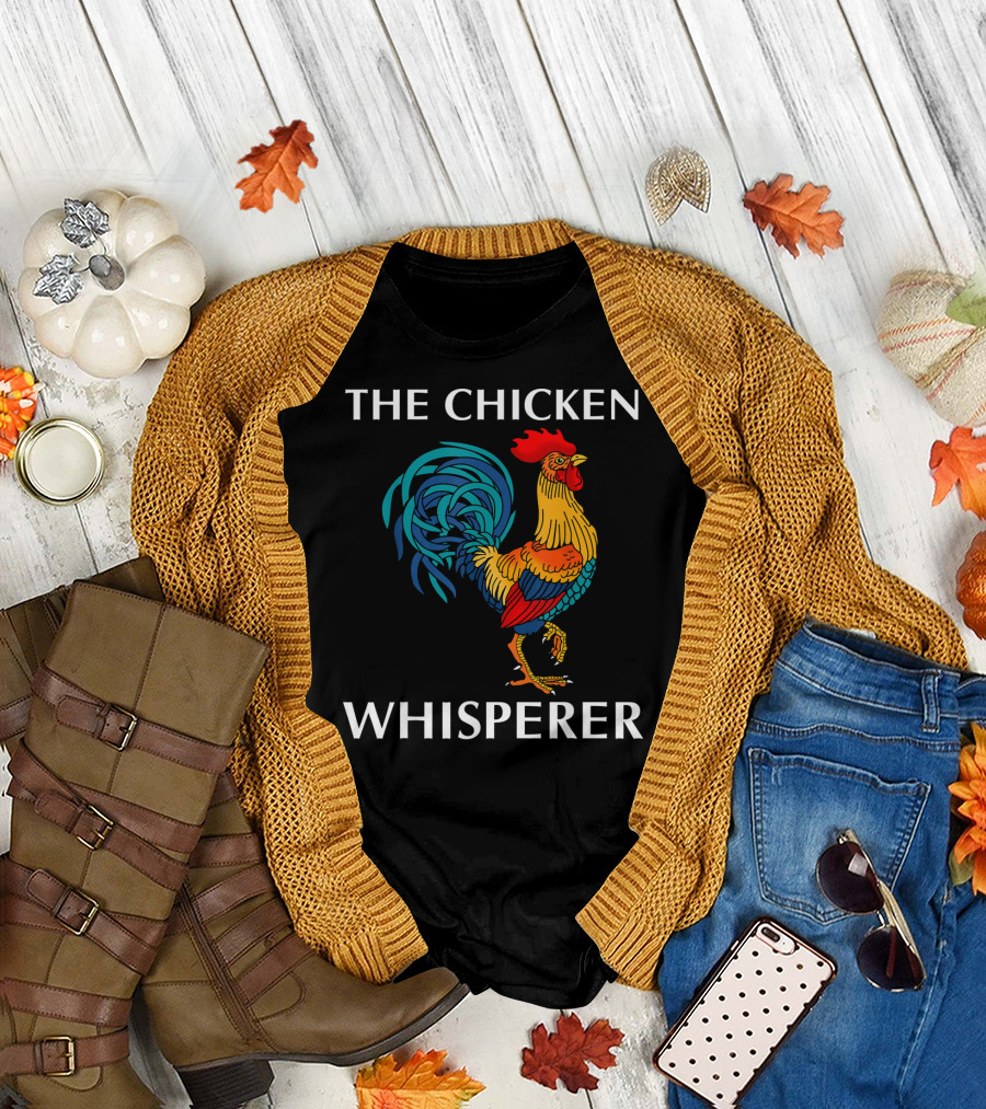 The Chicken Whisperer Rooster Artwork Whimsical Humor T-Shirt