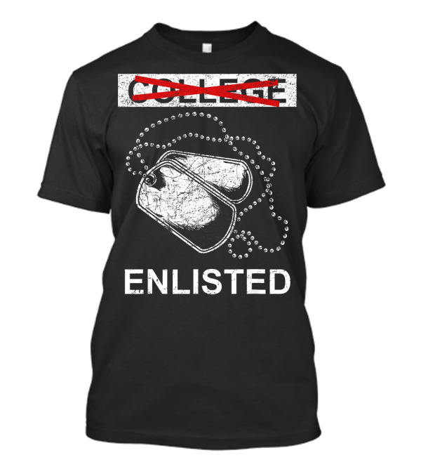 Enlisted Military Dog Tags College Crossed Out T-Shirt