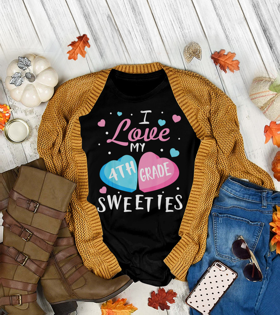 I Love My 4th Grade Sweeties Big Hearts Chocolates T-Shirt