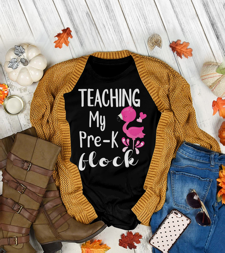 Teaching My Pre-K Flock Flamingo Teacher T-Shirt