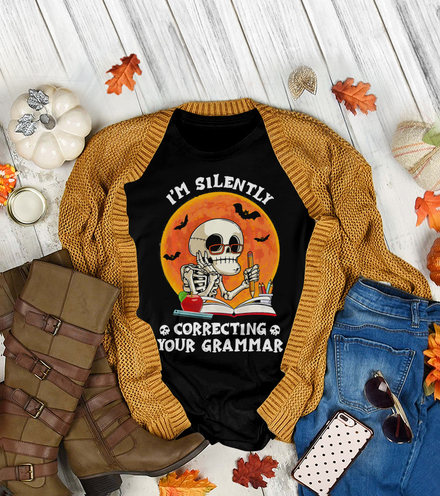 I'm Silently Correcting Your Grammar Skeleton with Books and Bats T-Shirt