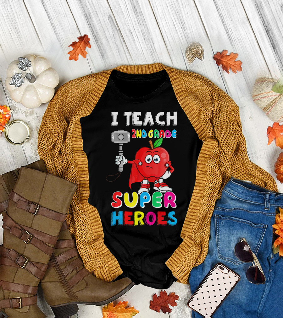 I Teach 2nd Grade Superheroes Apple with Hammer and Cape T-Shirt