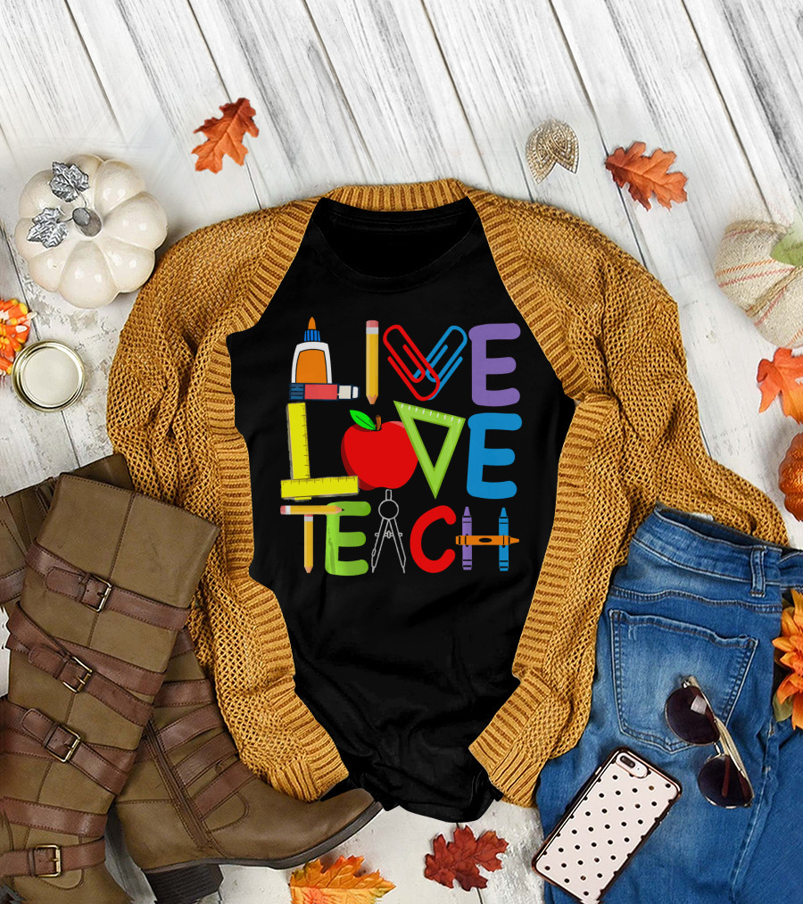 Live Love Teach Funny Teacher Apple Pencil Crayon Ruler T-Shirt