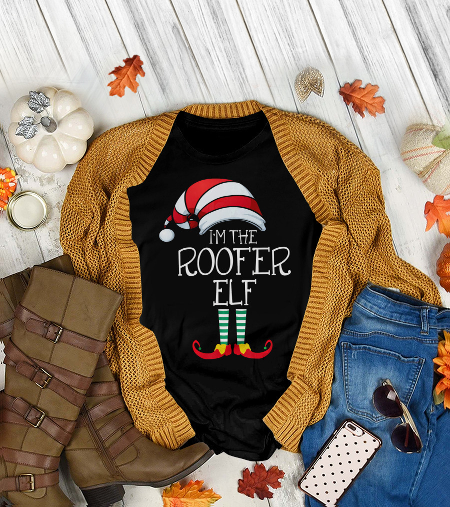 I'm The Roofer Elf Striped Hat and Boots Christmas Family T-Shirt
