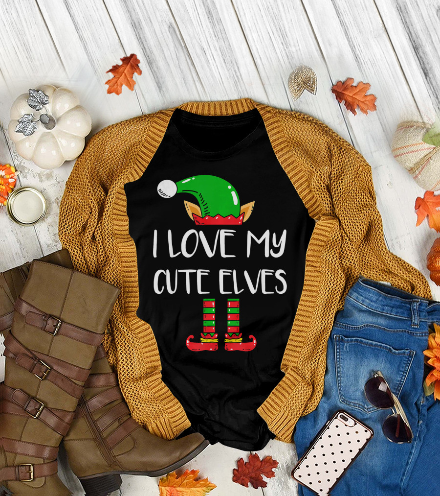 I Love My Cute Elves Christmas Outfit with Hat and Shoes T-Shirt