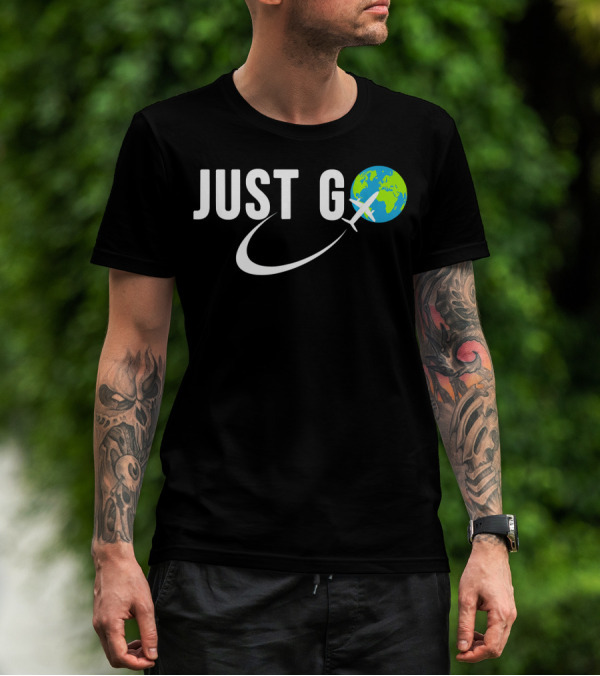 Just Go Travel Addict Globe Airplane World Adventure T-Shirt