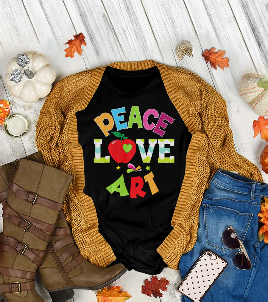 Peace Love Art Apple 100th Day Of School Teach T-Shirt