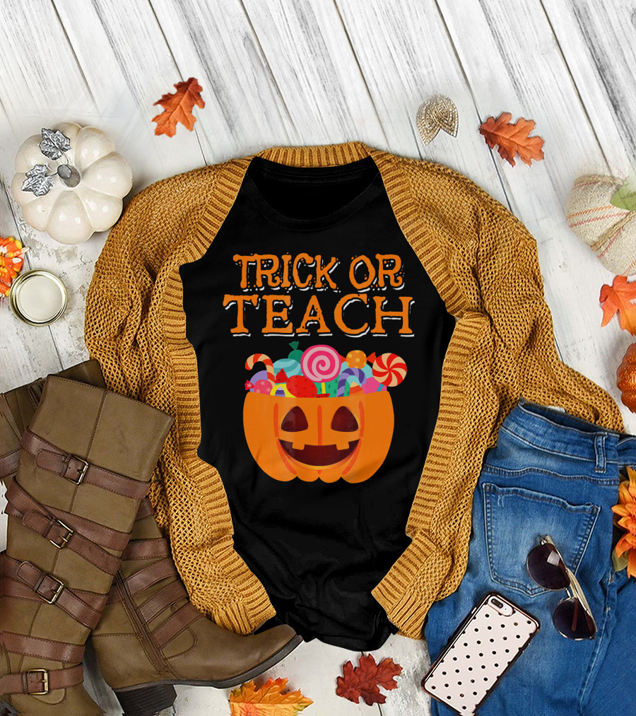 Trick or Teach Pumpkin Candy Teacher T-Shirt
