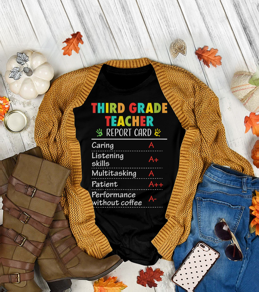 Third Grade Teacher Report Card Caring A Multitasking A Plus Plus Coffee T-Shirt