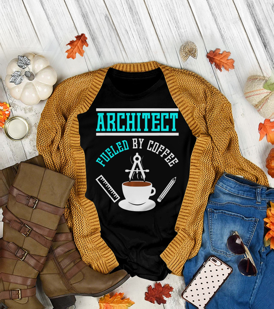 ARCHITECT FUELED BY COFFEE Compass Ruler Pencil Cup T-Shirt