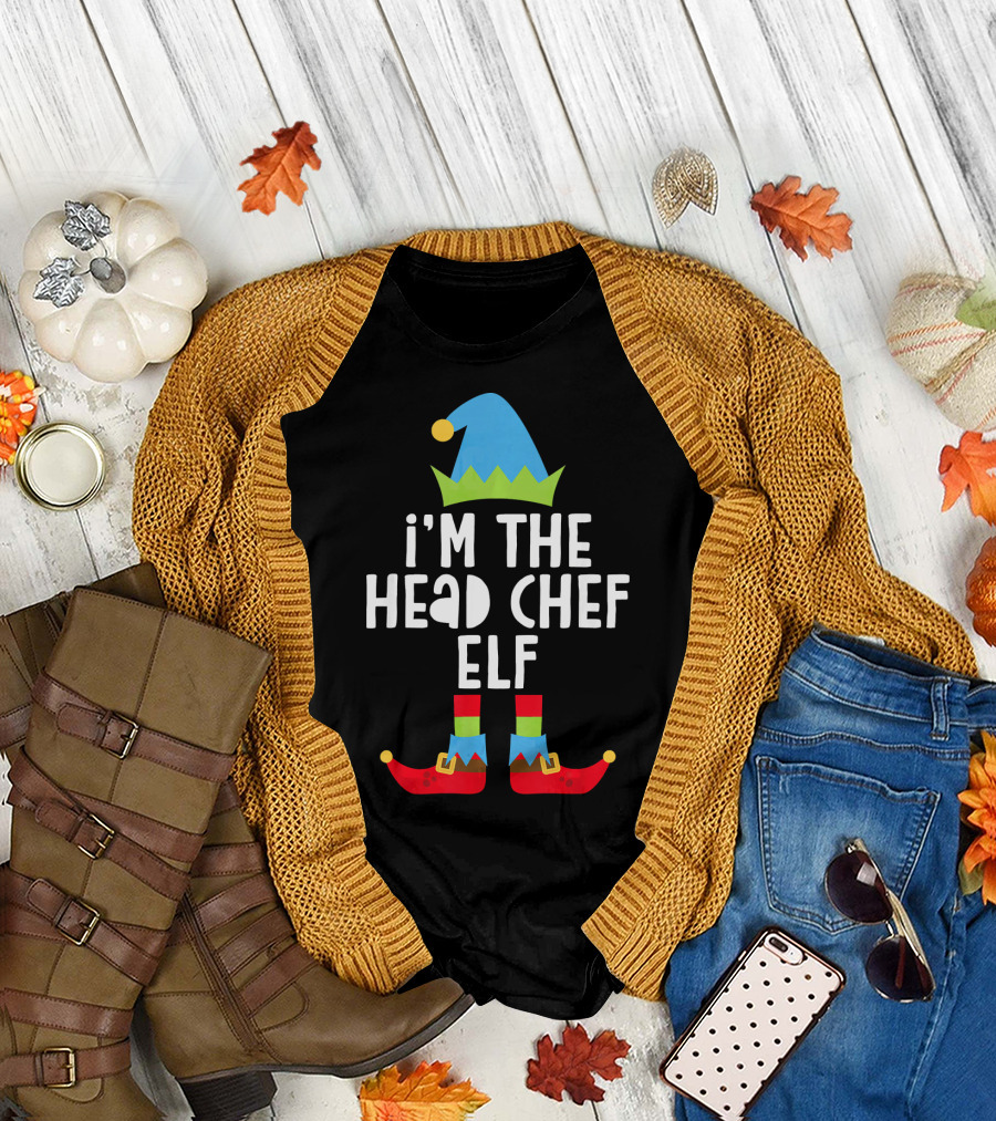 I'm The Head Chef Elf Funny Christmas Elf Hat and Shoes T-Shirt