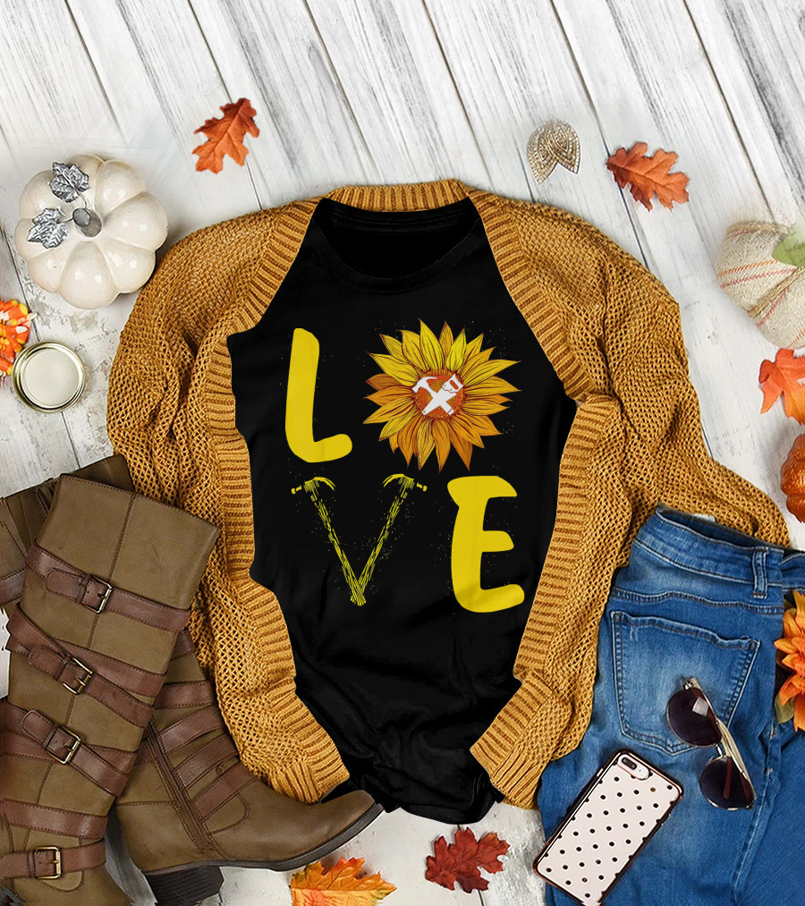 LOVE Hammer Saw Sunflower Carpenter Craftsmanship and Nature Fusion T-Shirt
