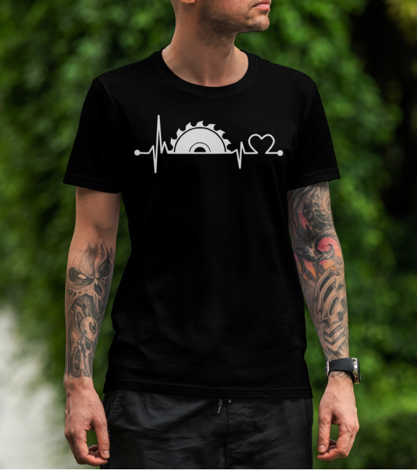 Saw Blade Heartbeat Funny Carpentry Wood T-Shirt