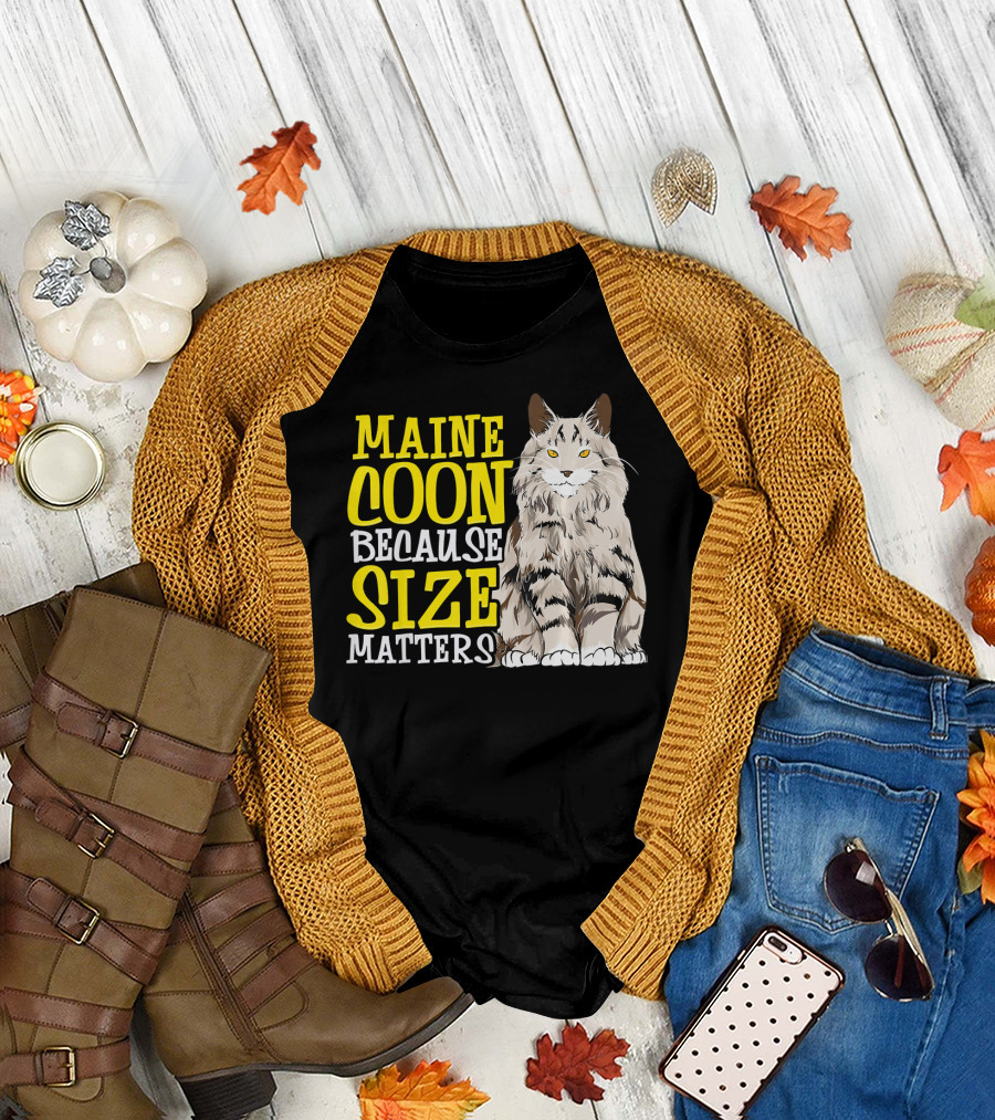 MAINE COON Because SIZE Matters Cat Fun T-Shirt
