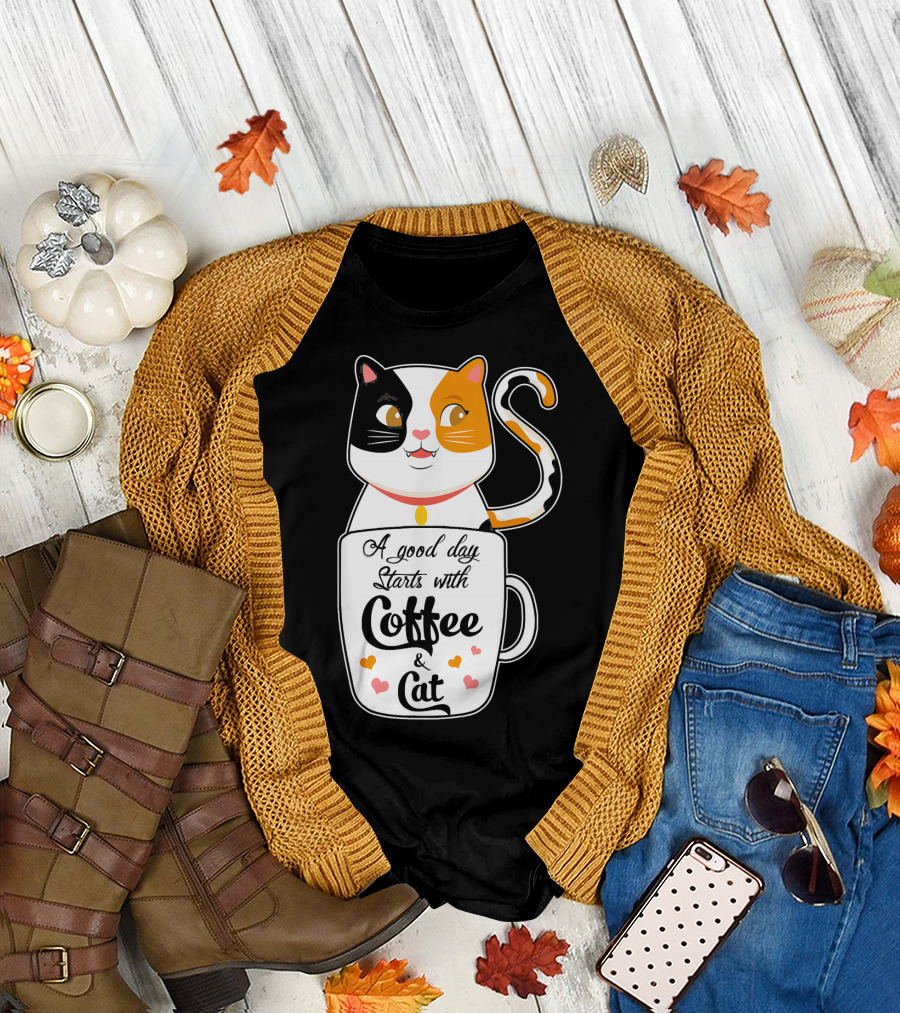 A Good Day Starts with Coffee and Cat Calico Cat Lover T-Shirt