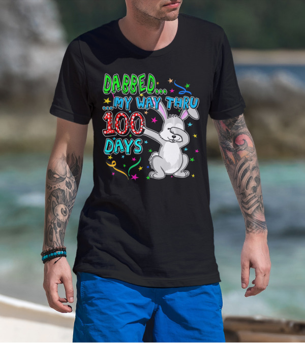 Dabbed My Way Thru 100 Days Rabbit T-Shirt