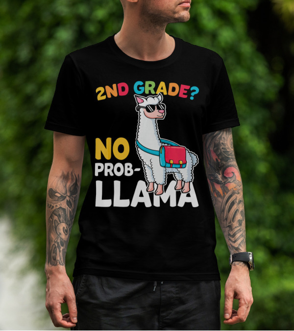 2nd Grade No Prob Llama Funny Back To School T-Shirt