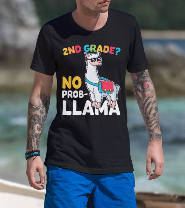 2nd Grade No Prob Llama Funny Back To School T-Shirt