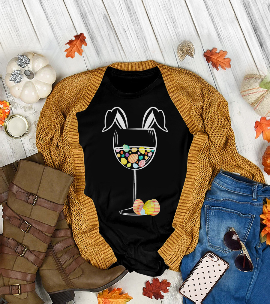 Bunny Ears Wine Glass Filled with Colorful Easter Eggs T-Shirt