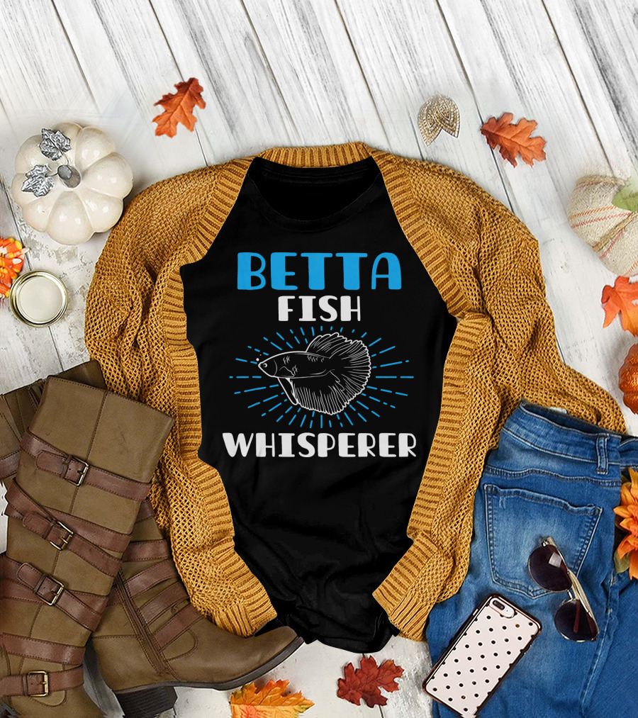 Betta Fish Whisperer Pet Owner Funny T-Shirt