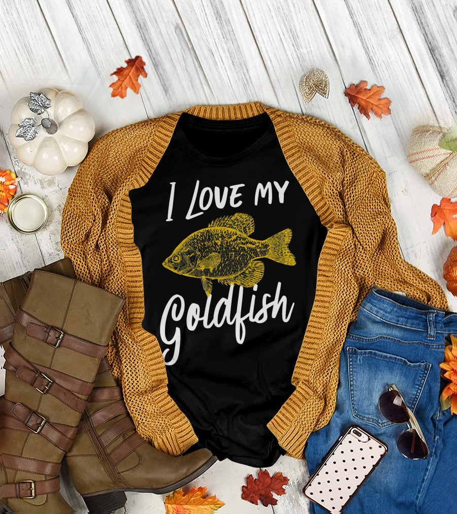I Love My Goldfish Funny Goldfish T-Shirt