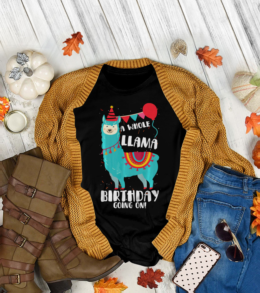 A Whole Llama Birthday Going On Cute Party Balloons T-Shirt