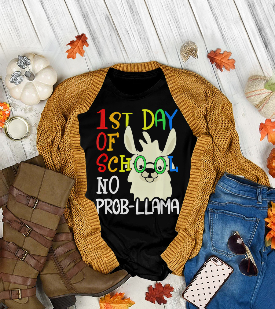 1st Day of School No Prob-Llama Alpaca Lover Teacher T-Shirt