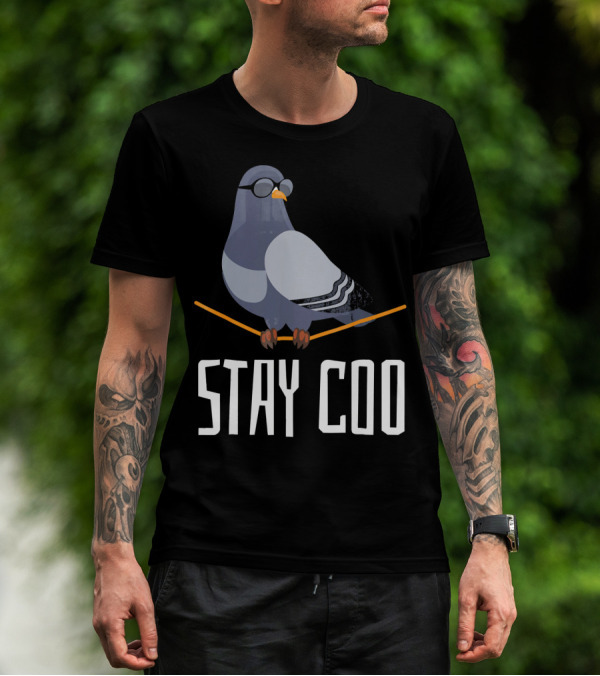 Stay Coo Bird Birding Funny Coo T-Shirt