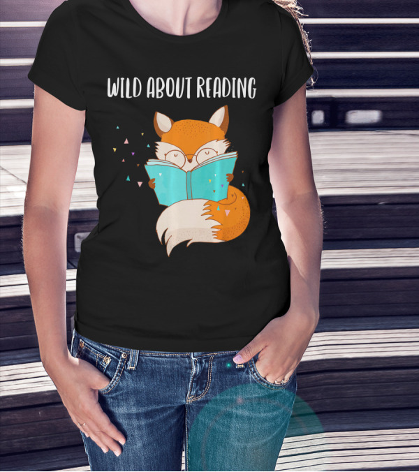 Wild About Reading Fox T-Shirt