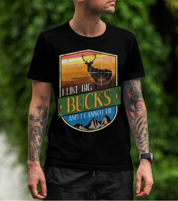 I Like Big Bucks With Deer And Mountains Retro Badge T-Shirt