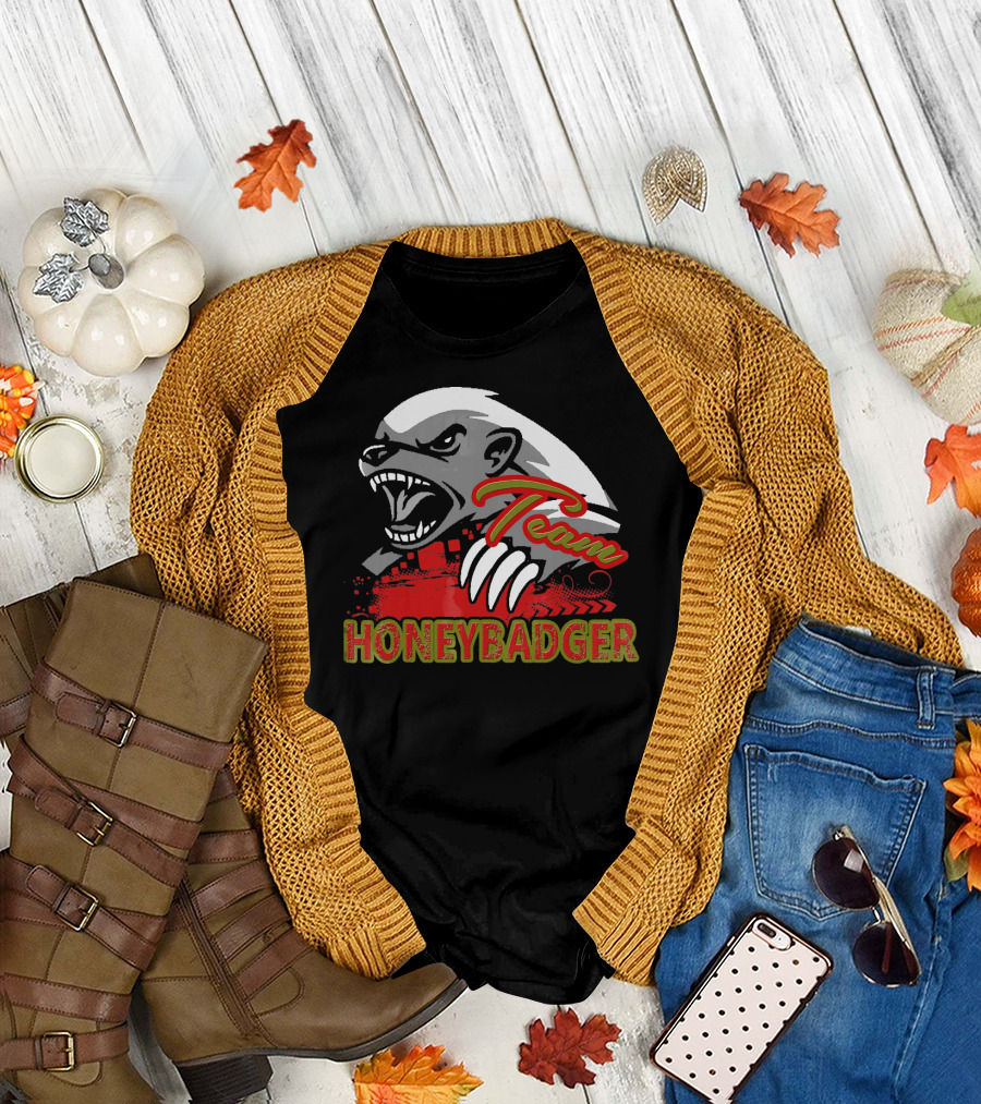 Team Honey Badger Honey Badger T-Shirt