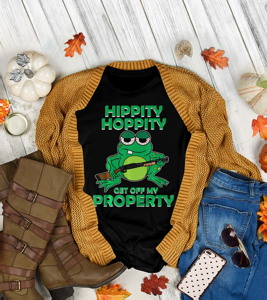 Hippity Hoppity Get Off My Property Frog Vintage Toad Abolish Private Proper T-Shirt