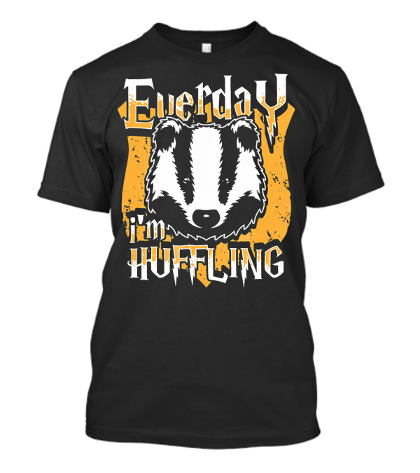 Everyday I'm Huffling Badger Animal T-Shirt