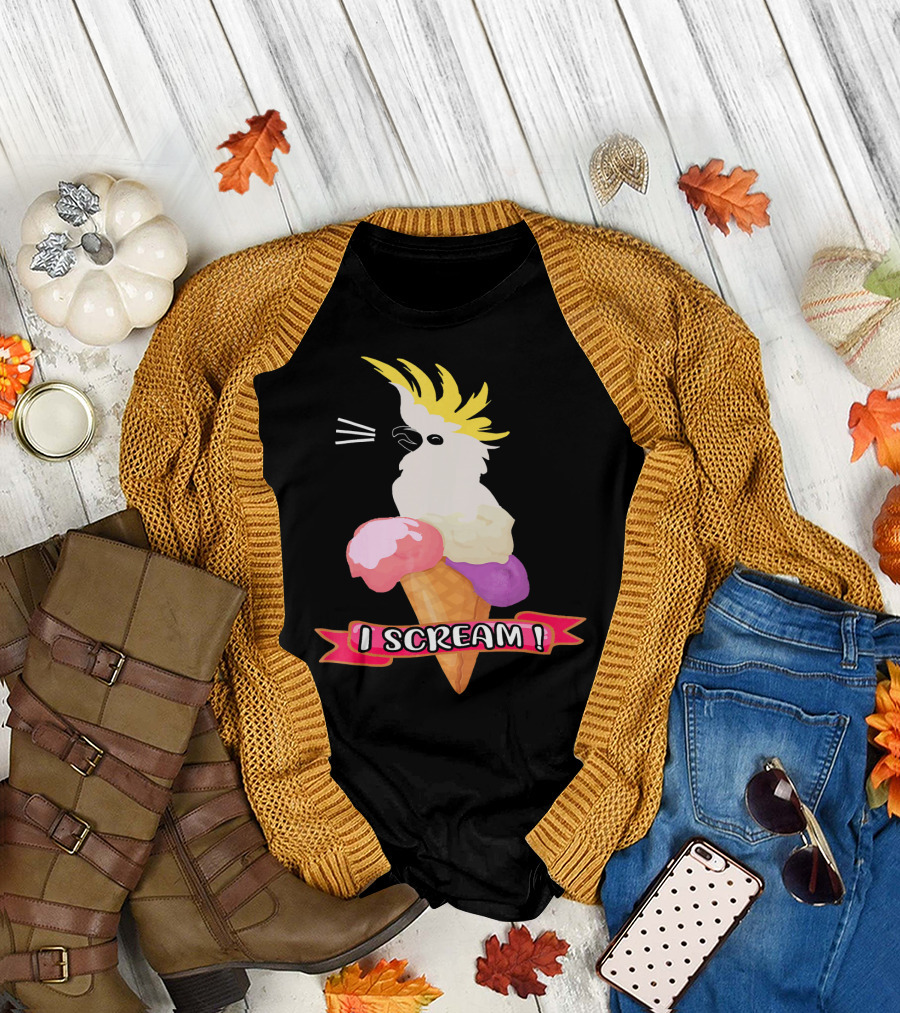 I Scream Sulfur Crested Cockatoo Ice Cream Parrot T-Shirt
