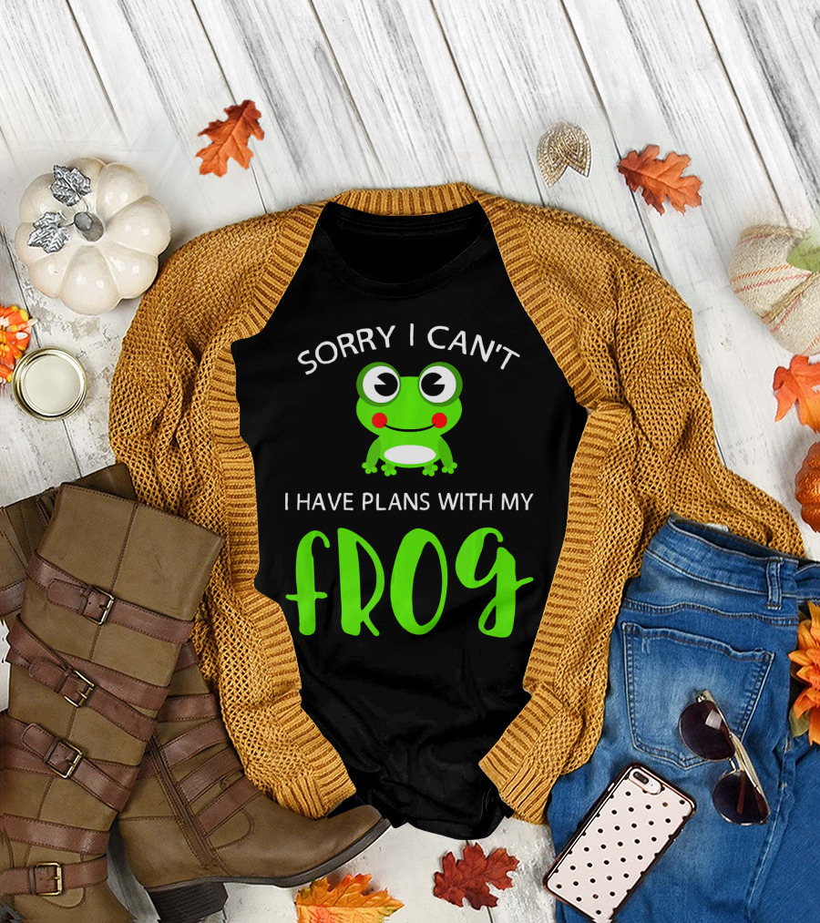 Sorry I Can't I Have Plans With My Frog Cute Green Frog T-Shirt