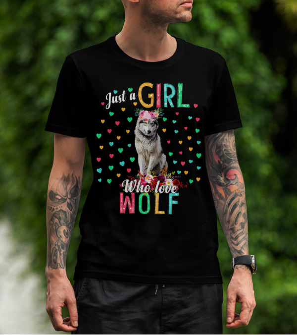 Just A Girl Who Loves Wolf With Colorful Hearts And Flower Crown T-Shirt