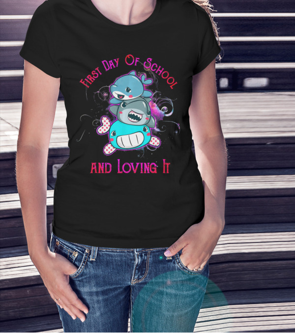 First Day Of School And Loving It Whale Shark And Dolphin T-Shirt