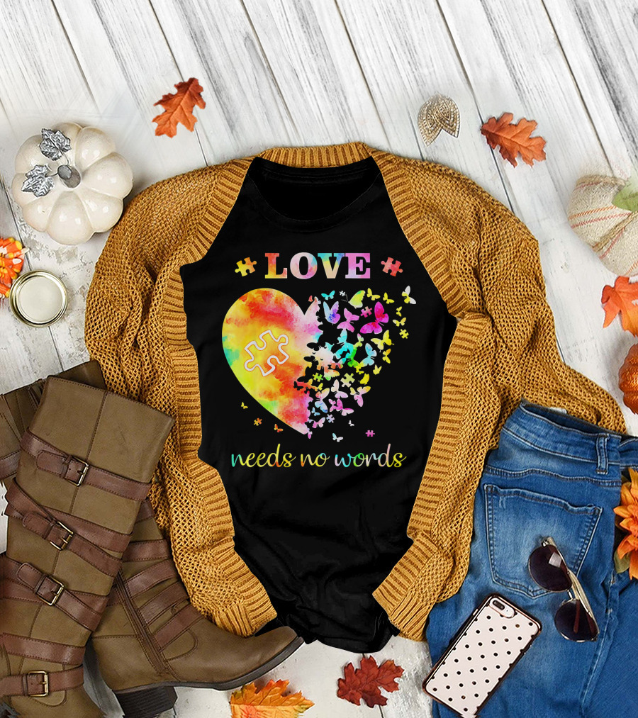 LOVE Needs No Words Autism Heart Puzzle Butterflies T-Shirt