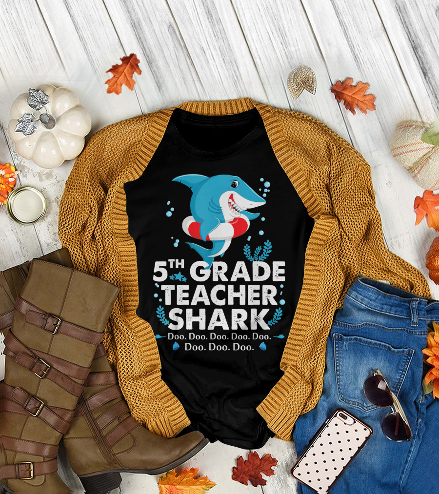 5th Grade Teacher Shark Doo Doo Doo Doo Doo T-Shirt