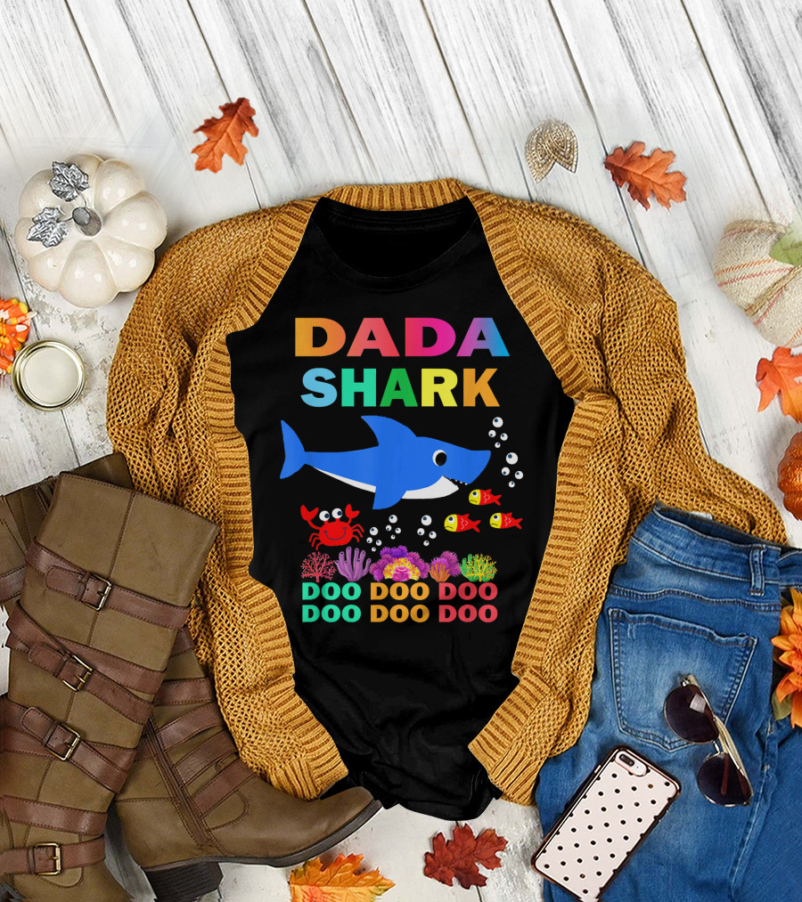 DADA SHARK DOO DOO DOO DOO DOO DOO T-Shirt
