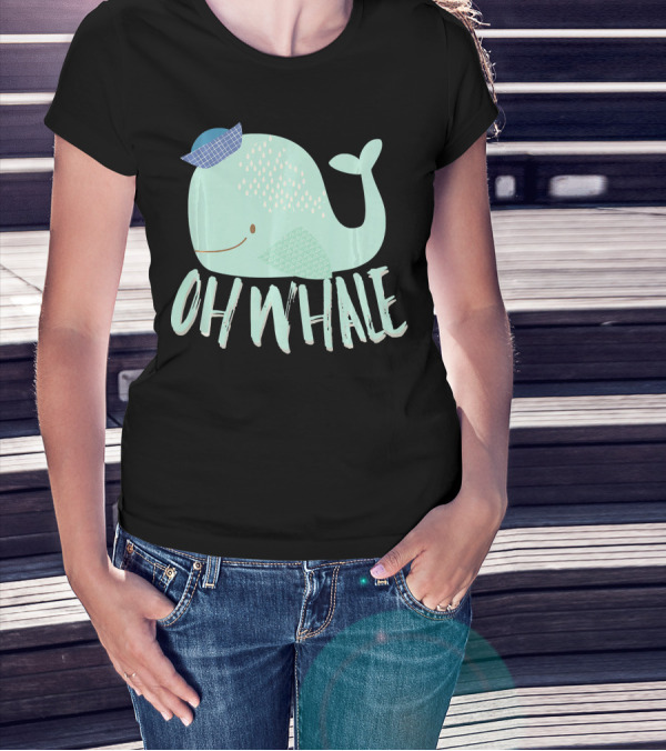 Oh Whale Funny Green Sailor Oh Well T-Shirt