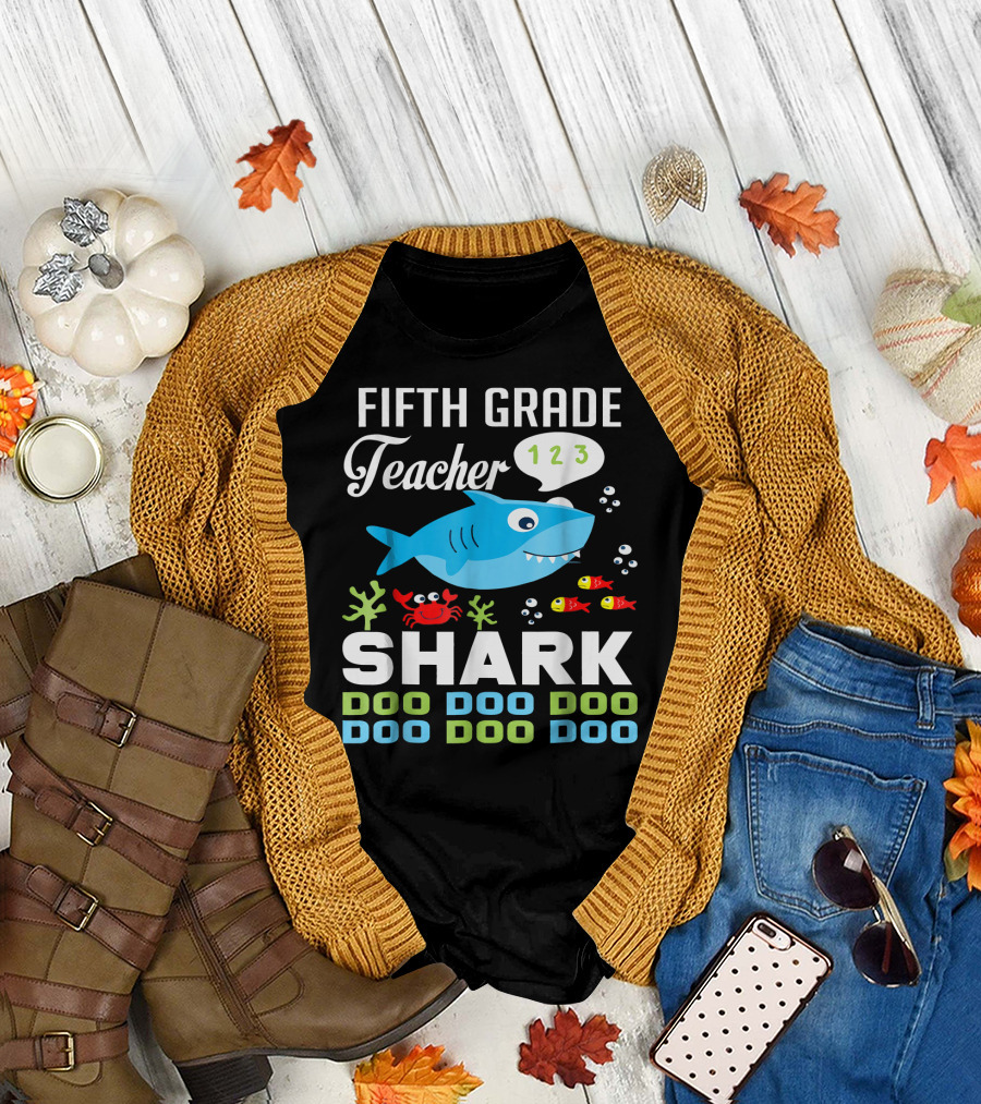 Fifth Grade Teacher Shark Doo Doo Doo Doo Doo 123 T-Shirt