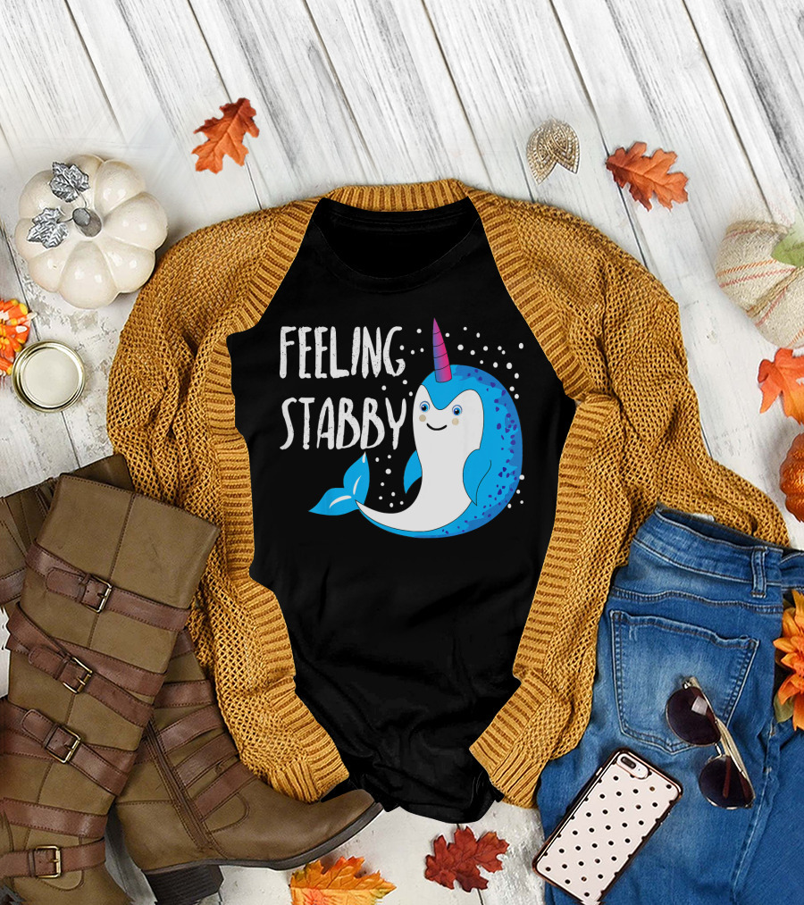 Feeling Stabby Silly Narwhal Unicorn Sea T-Shirt