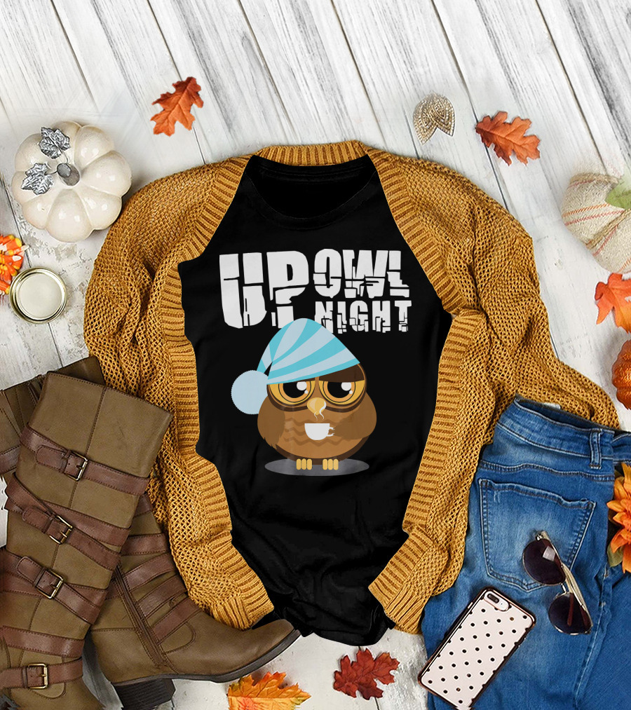 Up Owl Night Funny Owl Pun with Sleepy Coffee Owl T-Shirt