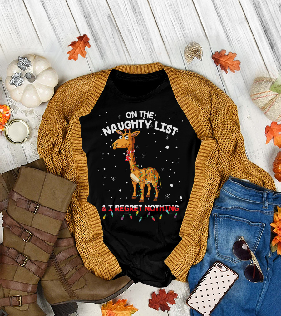 On the Naughty List Giraffe in Santa Hat I Regret Nothing T-Shirt