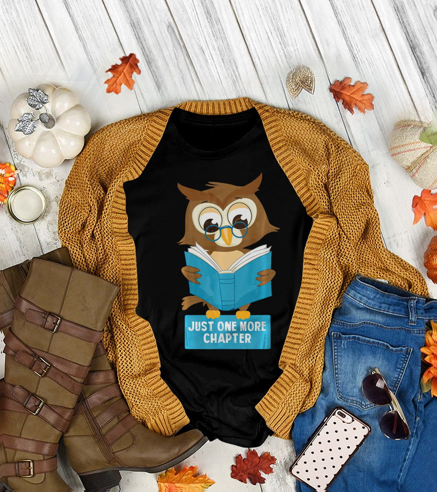 Just One More Chapter Cute Owl Reading Book T-Shirt