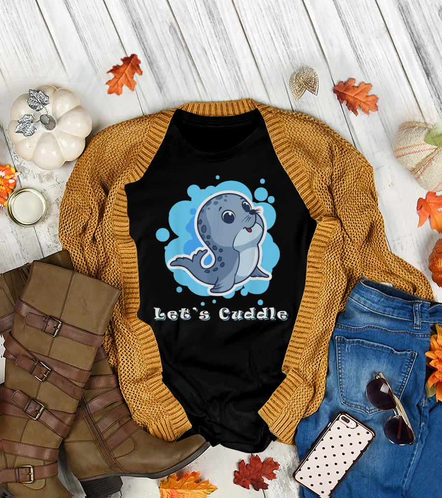 Let's Cuddle Funny Manatee Cute Seal T-Shirt