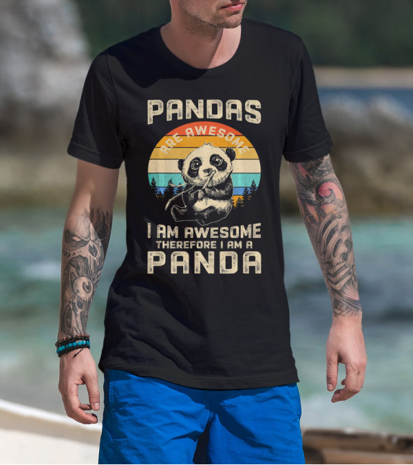 Pandas Are Awesome I Am Awesome Therefore I Am A Panda Vintage Sunset T-Shirt